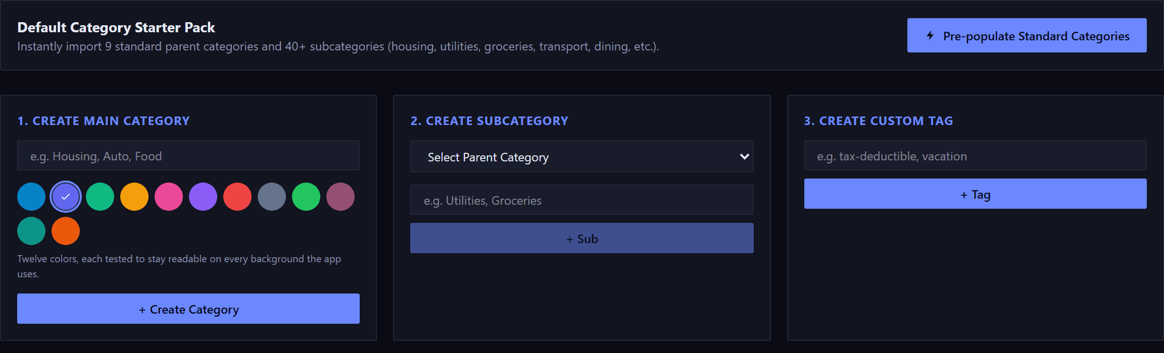 The top of the categories page: a Default Category Starter Pack panel offering to import 9 standard parent categories and 40 plus subcategories, with a Pre-populate Standard Categories button. Below it three numbered panels: create main category, with a name field, twelve color swatches with one selected, a note that each is tested to stay readable on every background the app uses, and a Create Category button; create subcategory, with a parent category menu, a name field and a Sub button; and create custom tag, with a tag field and a Tag button.