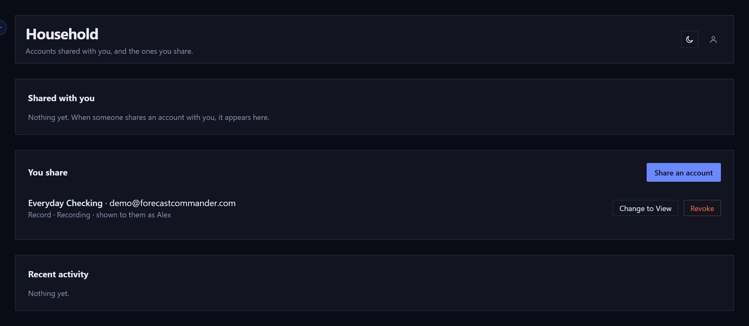 The Household page. Under Shared with you, nothing yet. Under You share, a Share an account button and one account with the person's address, their role, and a status reading Recording, with Change role and Revoke buttons. Below, Recent activity, with nothing yet.