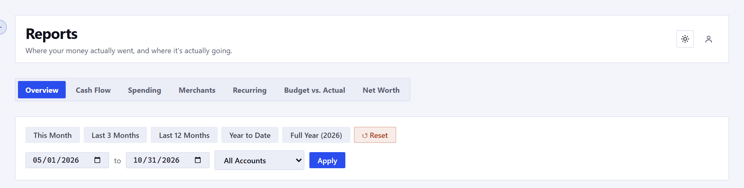 The report tabs: Overview, Cash Flow, Spending, Merchants, Recurring, Budget versus Actual and Net Worth, with Overview selected. Below them the filter bar with preset ranges, a date pair, an account filter and an Apply button.