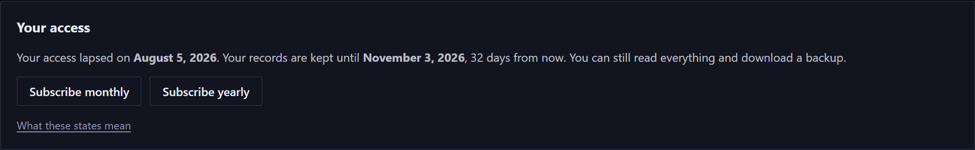 The Your access card once access has lapsed. It gives the date access lapsed, the date records are kept until and how many days that is, and says you can still read everything and download a backup.