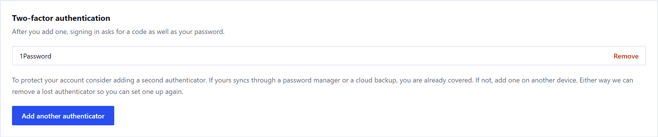 The two-factor authentication card on the Security tab, explaining that after you add one, signing in asks for a code as well as your password. One authenticator is listed, named 1Password, with a Remove link beside it. Below is a paragraph suggesting a second one and an Add another authenticator button.