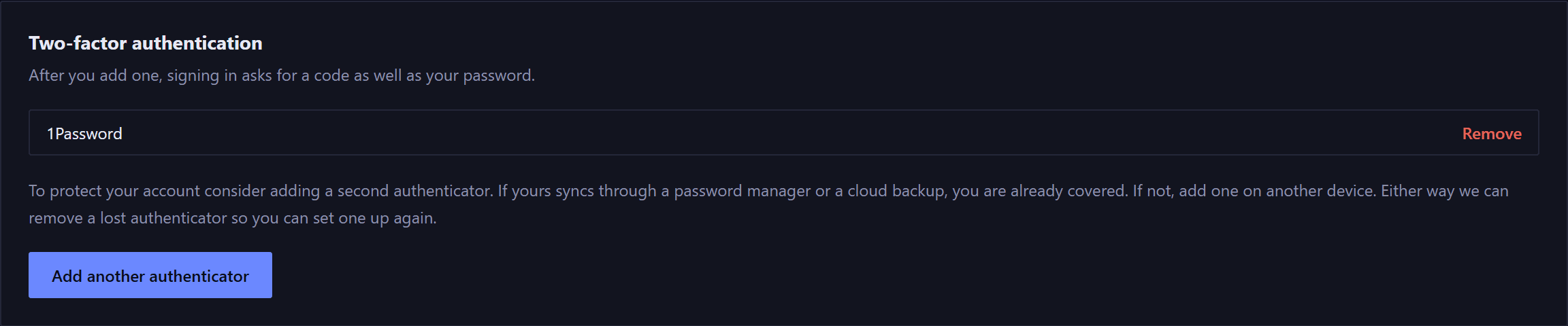 The two-factor authentication card on the Security tab, explaining that after you add one, signing in asks for a code as well as your password. One authenticator is listed, named 1Password, with a Remove link beside it. Below is a paragraph suggesting a second one and an Add another authenticator button.
